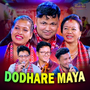 Dodhare Maya (feat. Shila Ale)