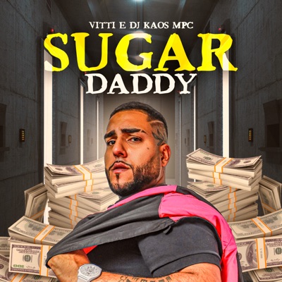 Sugar Daddy - Single