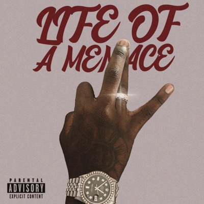Life of a Menace - EP