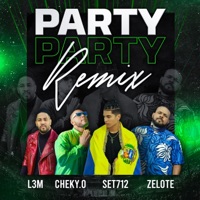 Party (Remix) - Single - Zelote, Cheky.o, L3m & Set712
