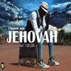 Jehovah (feat. Chosen Son) - Single