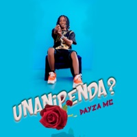 unanipenda - Single - Dayza Mc