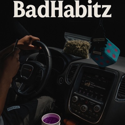 BadHabitz (feat. RØEManMan) [Audio] - Single