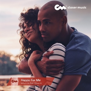 Happy for Me (feat. Steve H.)