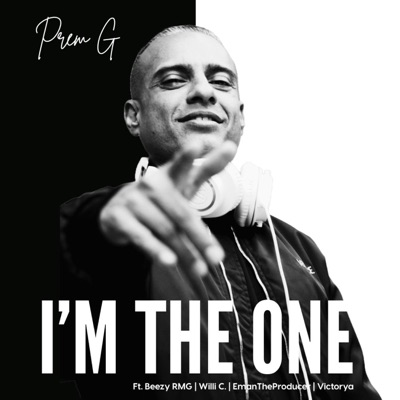I'm The One (feat. Beezy RMG, Victorya, EManTheProducer & Willie C) [Clean Version] - Single