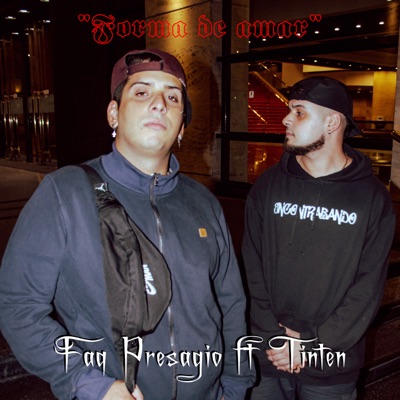 Forma de Amar (feat. Faqu Presagio) - Single