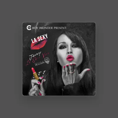 Listen to Jenny La Sexy Voz, watch music videos, read bio, see tour dates & more!