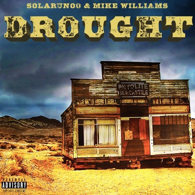 Drought (feat. Mike Williams) - Single