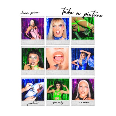 TAKE A PICTURE (feat. olivia poison & The Cast of Picture It, Season 2) - Single