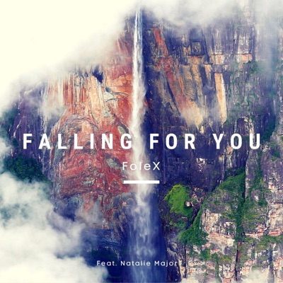 Falling for You (feat. Natalie Major) - Single