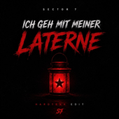 Ich Geh Mit Meiner Laterne (Hardtekk Edit)