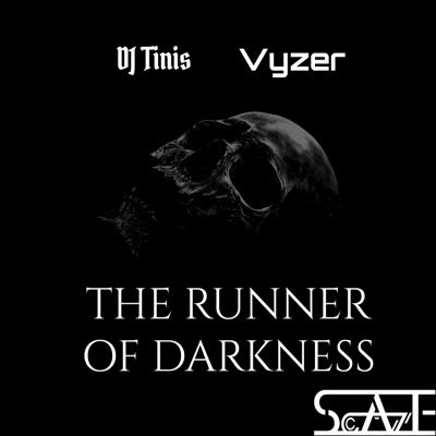 THE RUNNER OF DARKNESS (feat. DJ Tinis) - Single