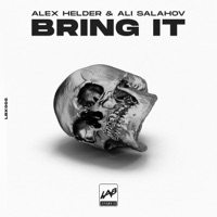 Bring It - Single - Alex Helder & Ali Salahov