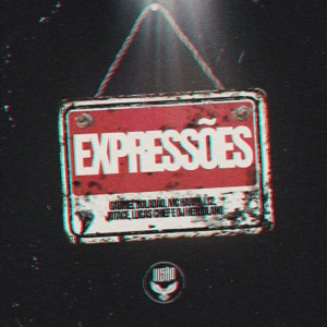 Expressões (feat. MC Harry, MC JOTTACE, L12 & Dj Herculano)