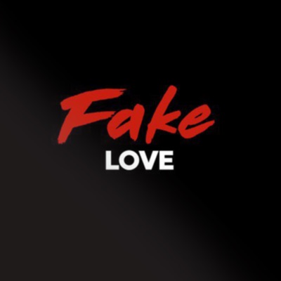 Fake Love - Single