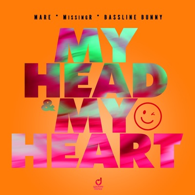 My Head & My Heart - Single