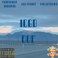 ICED OUT (feat. ODD Thoma$ & The Ca$hLife) - Single - TempKnight Harrison