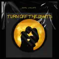 Turn Off The Lights