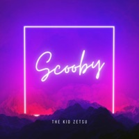 Scooby - Single - The Kid Zetsu