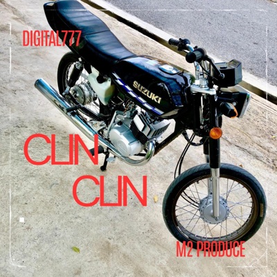 CLIN CLIN (feat. M2 Produce) - Single