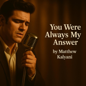 You Were Always My Answer