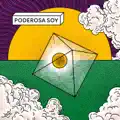 PODEROSA SOY