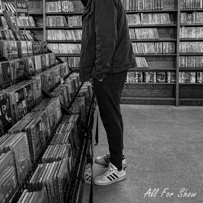 All For Show - Single