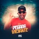 Pegada Viciante Single