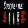 Stackin Is a Must - Single