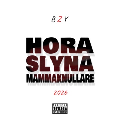 Hora, Slyna, Mammaknullare (2026 Edit) - Single