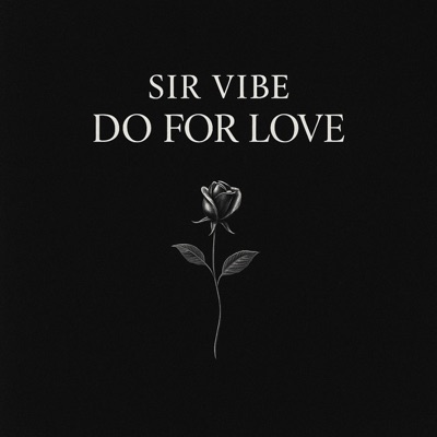 Do For Love (Radio Edit) - Single