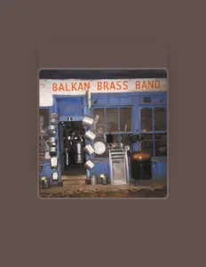Balkan Brass Bandを聴いたり、ミュージックビデオを鑑賞したり、経歴やツアー日程などを確認したりしましょう！