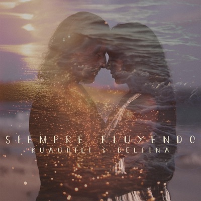 Siempre Fluyendo - Single