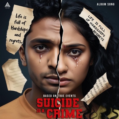 Suicide is a Crime (feat. Ganesh Katta, Bhairav Dev & Keshav) - Single