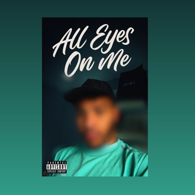 All eyes on me - Single
