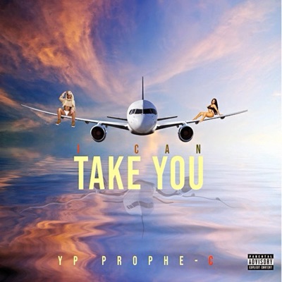 I Can Take You - Single