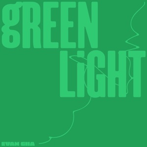 GREEN LIGHT