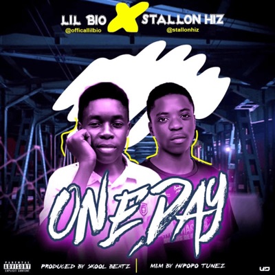 One Day (feat. Stallon Hiz) - Single