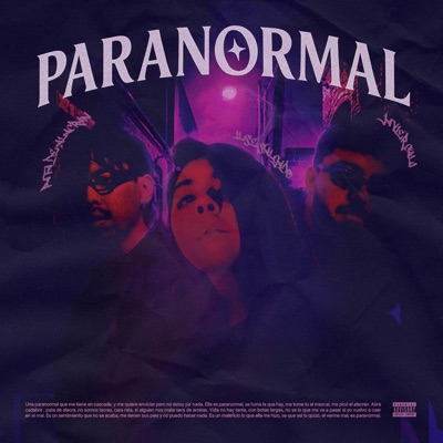Paranormal (feat. Pata De Alacrán & Javier Cali) - Single