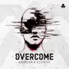 Aversion & Ecstatic - Overcome