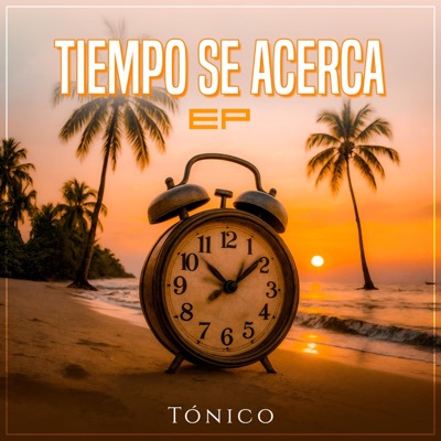 Tiempo Se Acerca EP - EP