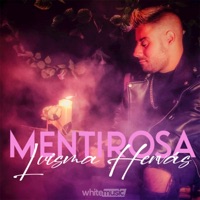 Mentirosa - Single - Luisma Hervás