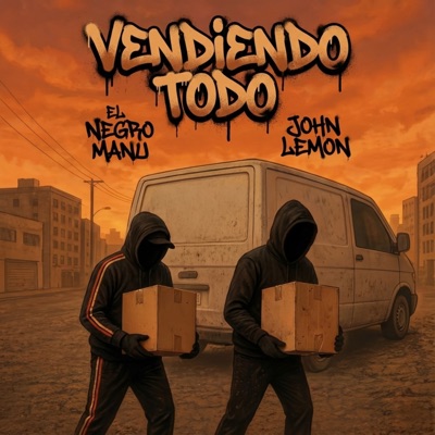 Vendiendo Todo (feat. El negro manu) - Single