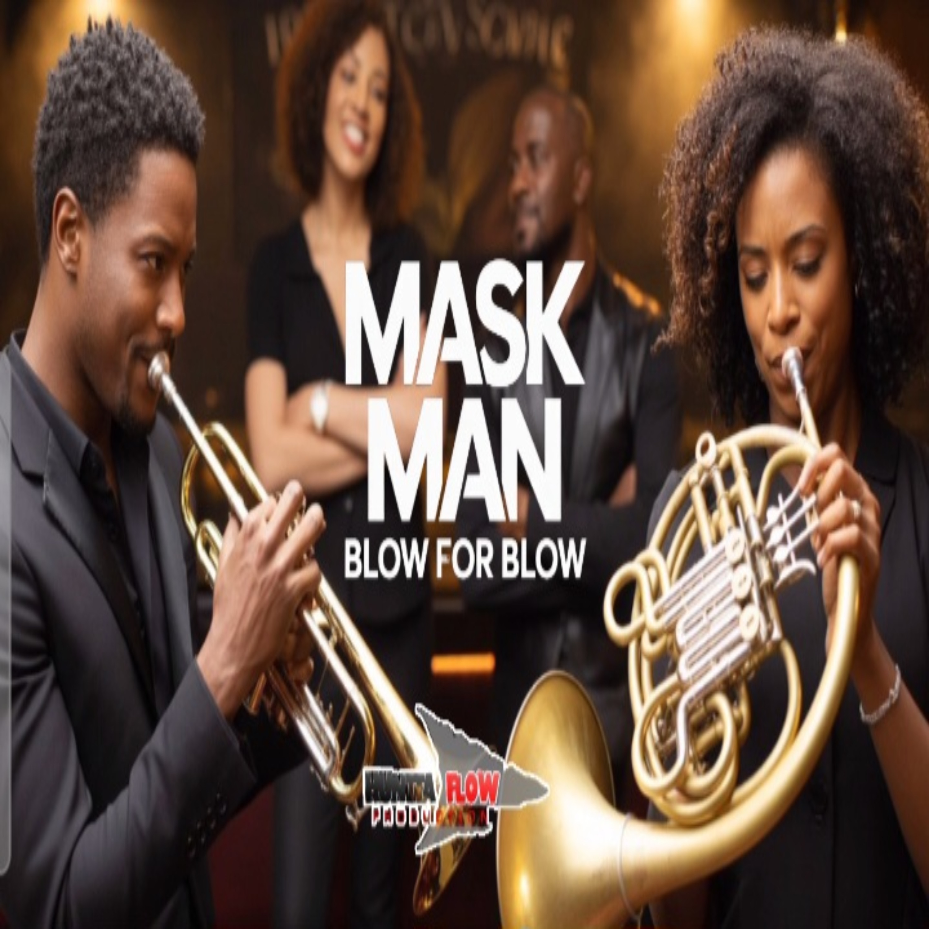 Mask Man - Blow For Blow