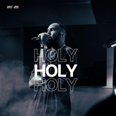 HOLY HOLY HOLY - Single