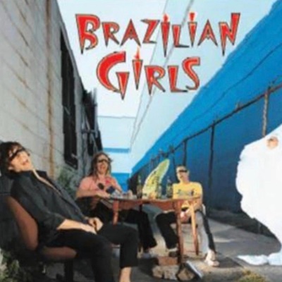 Brazilian Girls (feat. Rigelbaby) - Single