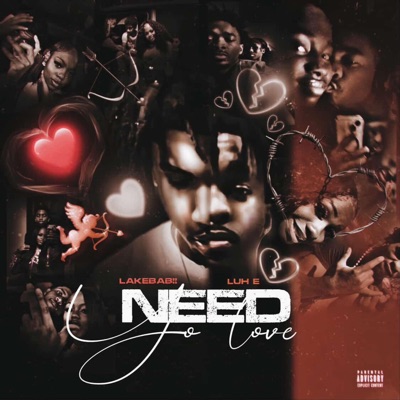 Need Yo Love (feat. Luh E) - Single