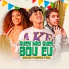 Quem Não Quer Sou Eu - Single