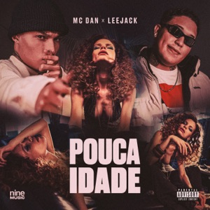 Pouca Idade (feat. nine funk)