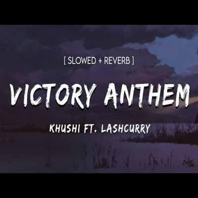 Aditya Pratap Sisodiya - Victoryy Anthomm (Khushi Lushkury)